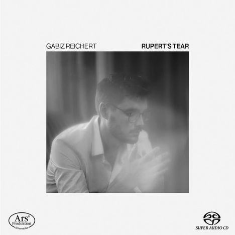 Gabiz Reichert - Rupert's Tears, Super Audio CD