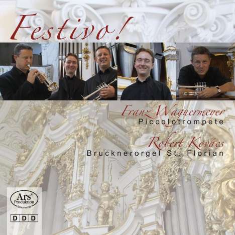 Musik für Trompete &amp; Orgel "Festivo!", CD