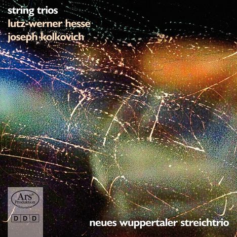 Lutz-Werner Hesse (geb. 1955): Streichtrio op.51, CD