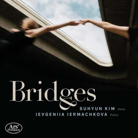 Suhyun Kim &amp; Ievgeniia Iermachkova - Bridges, CD