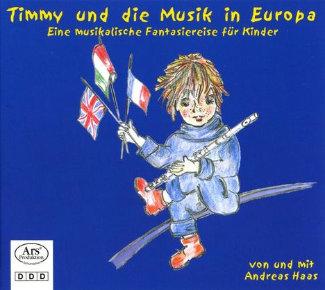 Timmy und die Musik in Europa, CD