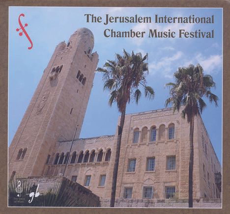 The Jerusalem International Chamber Music Festival, 2 CDs