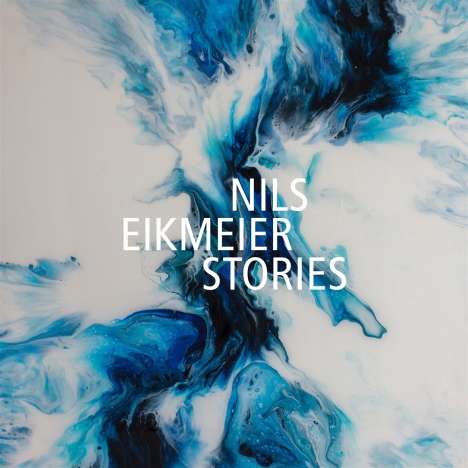 Nils Eikmeier: Stories, CD