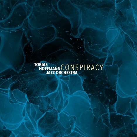 Tobias Hoffmann (geb. 1982): Conspiracy, CD