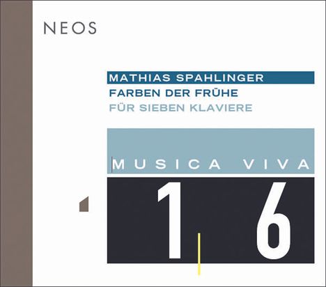 Mathias Spahlinger (geb. 1944): Farben der Frühe für 7 Klaviere, Super Audio CD