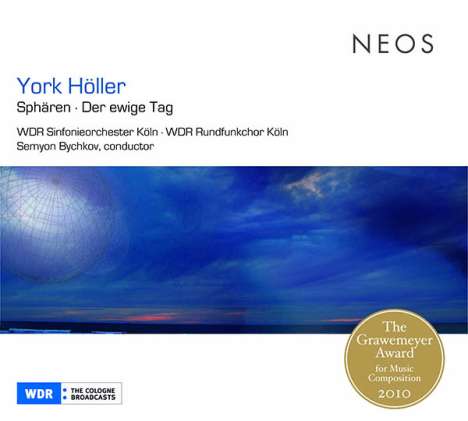 York Höller (geb. 1944): Sphären für großes Orchester &amp; Live-Elektronik, CD