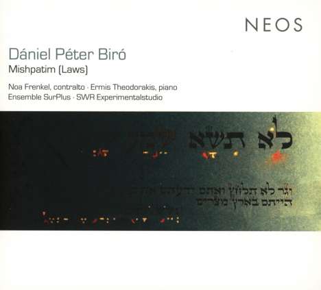 Daniel Peter Biro (geb. 1969): Mishpatim (Laws), 2 Super Audio CDs