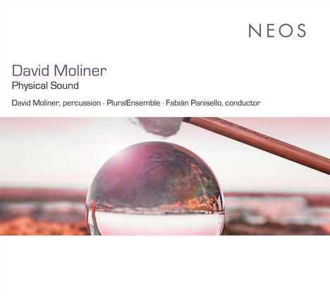 David Moliner (geb. 1991): Kammermusik - Physical Sound", CD