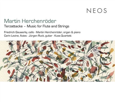 Martin Herchenröder (geb. 1961): Musik für Flöte &amp; Streicher »Terzattacke«, CD