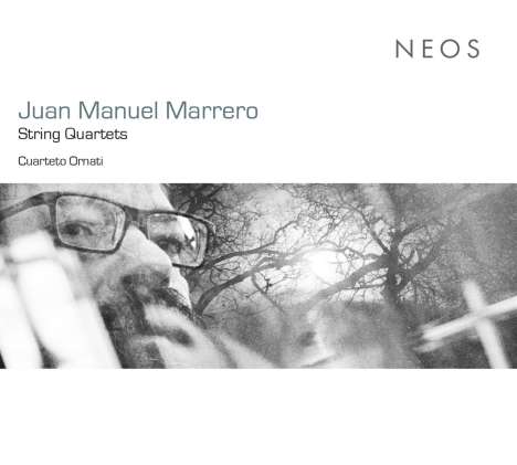 Juan Manuel Marrero (geb. 1970): Streichquartette, CD
