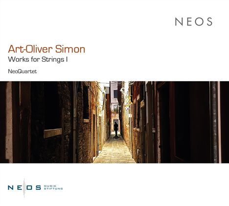 Art-Oliver Simon (geb. 1966): Werke für Streichquartett, CD