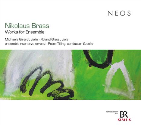 Nikolaus Brass (geb. 1949): Werke für Ensemble, CD