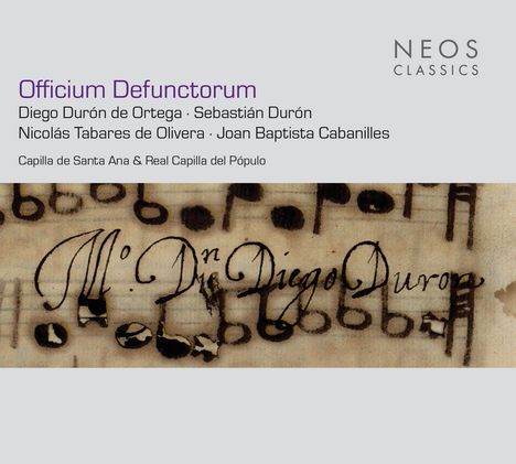 "Officium Defunctorum" mit Künstlern: Diego Durón de Ortega, Sebastián Durón. Altes Notenblatt mit handschriftlicher Musik.