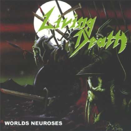 Living Death: Worlds Neuroses, CD