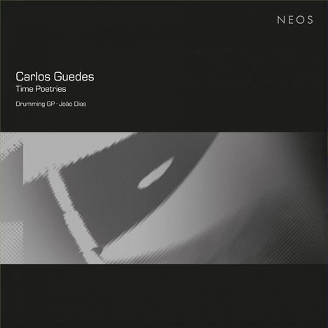 Carlos Guedes, Time Poetries, Drumming GP, João Dias. Schwarz-graue abstrakte Illustration.