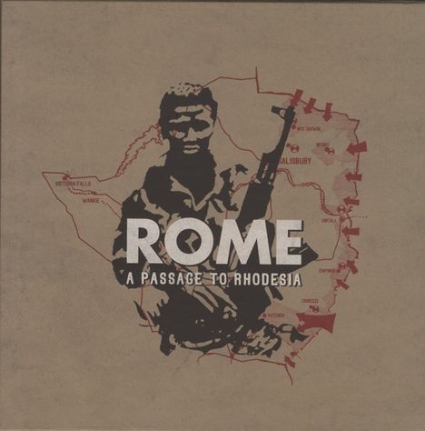 Rome: A Passage To Rhodesia (Limited &amp; Numbered Edition) (2CD + DVD + Vinyl), 2 CDs, 1 DVD und 1 Single 10"