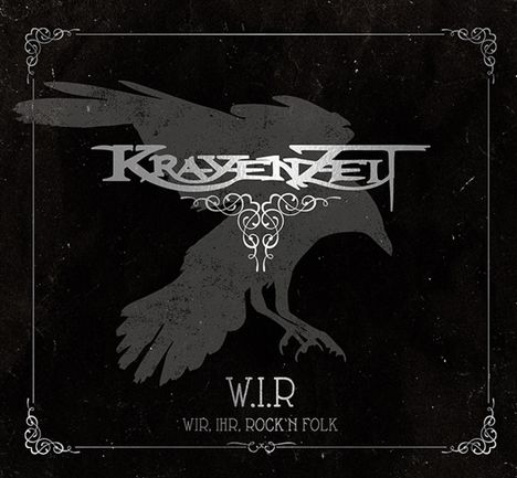 Krayenzeit: W.I.R.-Wir, Ihr, Rock'n Folk, CD