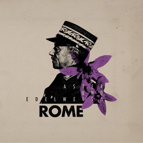 Rome: Aster und Edelweiß, LP