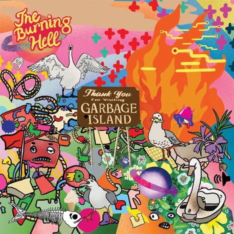 The Burning Hell: Garbage Island (Limited Edition) (Eco Vinyl), LP