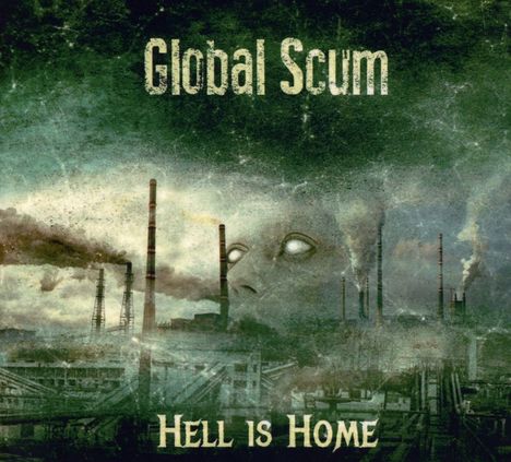 Global Scum: Hell is Home, CD