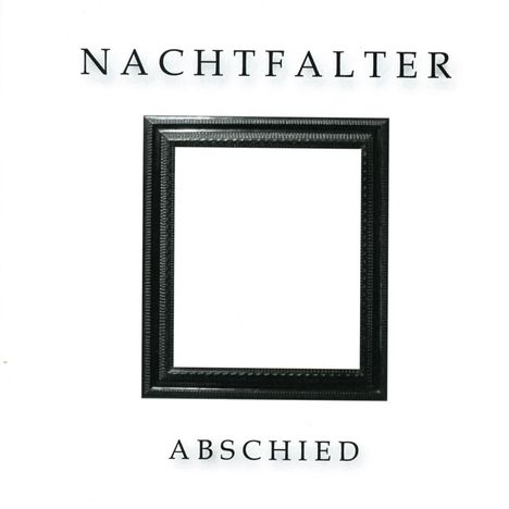 Nachtfalter: Abschied, CD