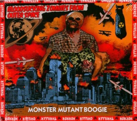 Bloodsucking Zombies From Outer Space: Monster Mutant Boogie (Digipack), CD