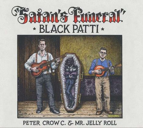 Black Patti: Satan's Funeral (180g), LP