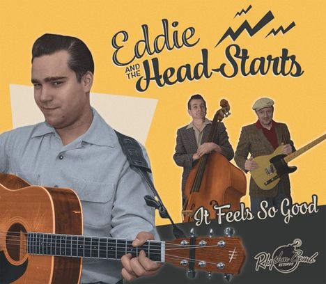 Eddie And The Head-Starts: It Feels So Good, CD