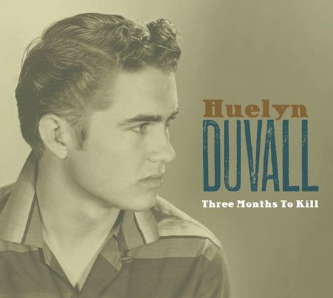 Huelyn Duvall: Three Months To Kill, CD