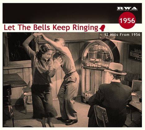 Let The Bells Keep Ringing: 1956, CD