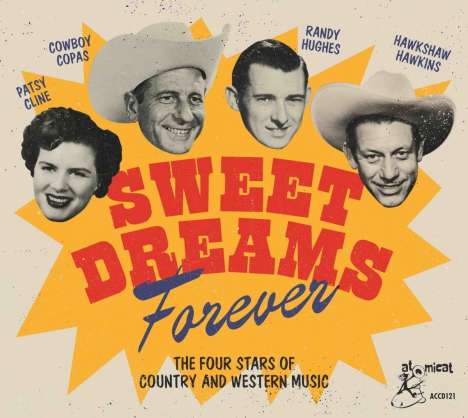 Sweet Dreams Forever: The Four Stars Of Country And Western Music, CD