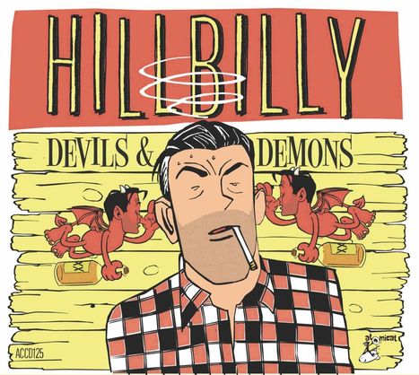 Hillbilly: Devils And Demons, CD
