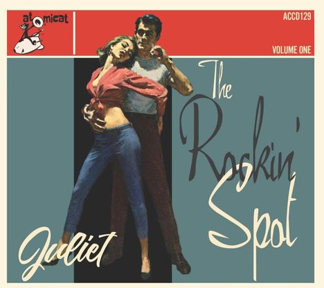 The Rockin' Spot Vol.1: Juliet, CD