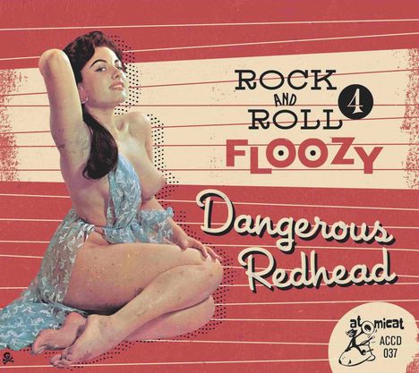 Rock And Roll Floozy 4: Dangerous Redhead, CD