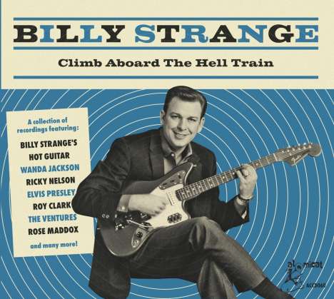 Billy Strange: Climb Aboard The Hell Train, CD