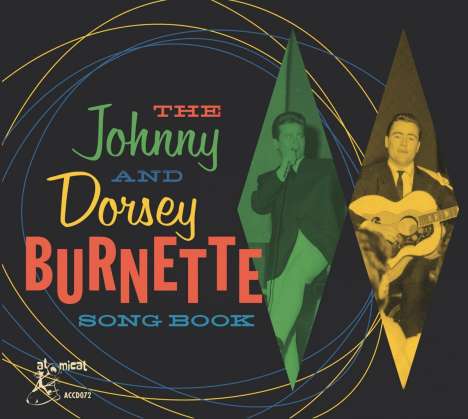 The Johnny And Dorsey Burnette Songbook, CD