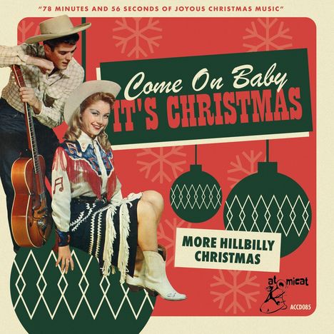 Come On Baby It's Christmas: More Hillbilly Christmas, CD