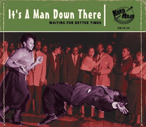 It's A Man Down There: Waiting For Better Times, CD