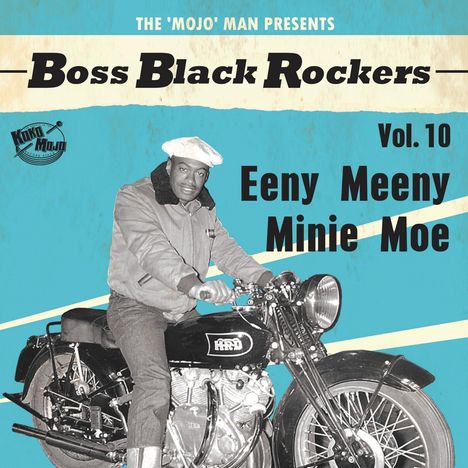 Boss Black Rockers Vol. 10 Eeny Meeny Minie Moe (Limited Edition), LP