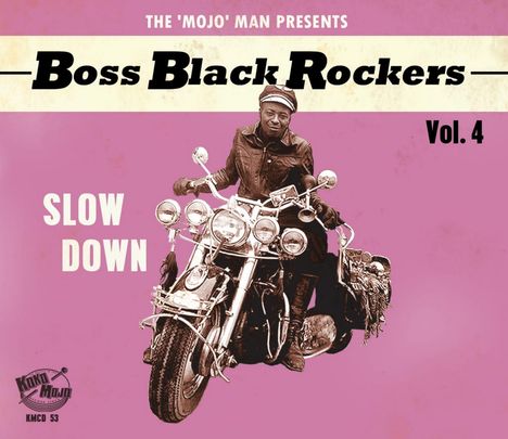 Boss Black Rockers Vol.4: Slow Down, CD