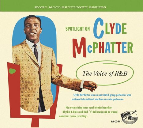 Clyde McPhatter: The Voice Of R&B, CD
