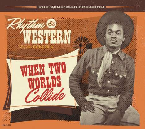 Rhythm &amp; Western Volume 1: When Two Worlds Collide, CD