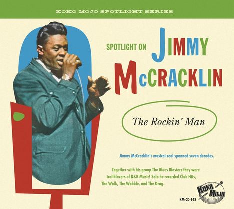 Jimmy McCracklin: The Rockin' Man, CD