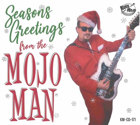 Seasons Greetings From The Mojo Man, CD