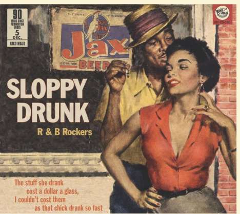 Sloppy Drunk: R&B Rockers (90 Years Prohibition), CD