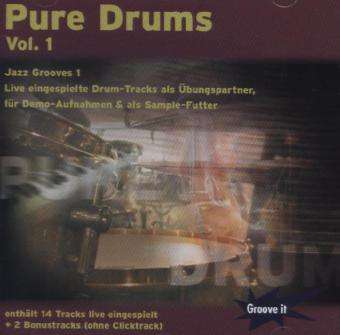 Michael Clifton &amp; Michael Schwarz: Pure Drums Vol. 1 - Jazz Grooves 1, CD