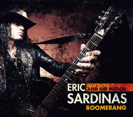 Eric Sardinas: Boomerang, CD