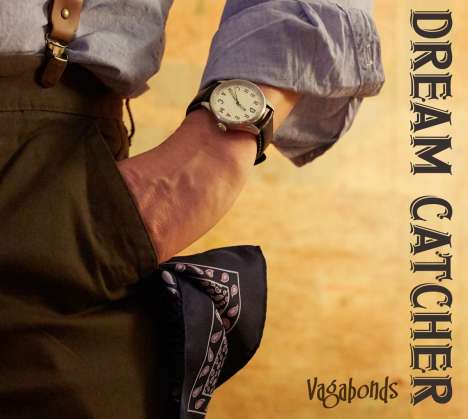 Dream Catcher: Vagabonds, CD