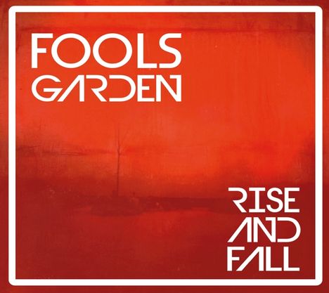 Fools Garden: Rise And Fall, LP