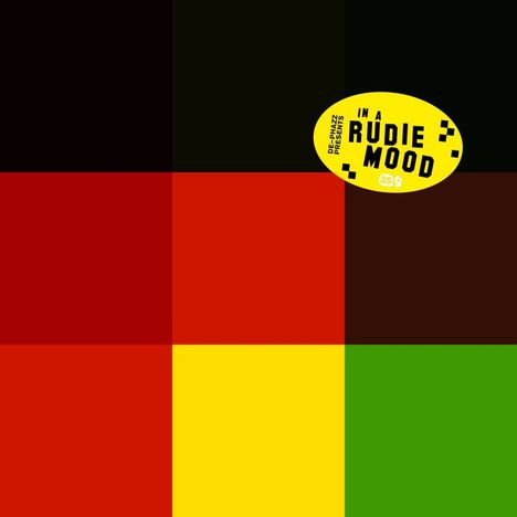 Ein gelbes Oval mit "IN A RUDIE MOOD" in Schwarz, in einem Raster aus Rot, Gelb, Grün und Dunkelbraun.